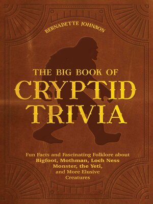 cover image of The Big Book of Cryptid Trivia